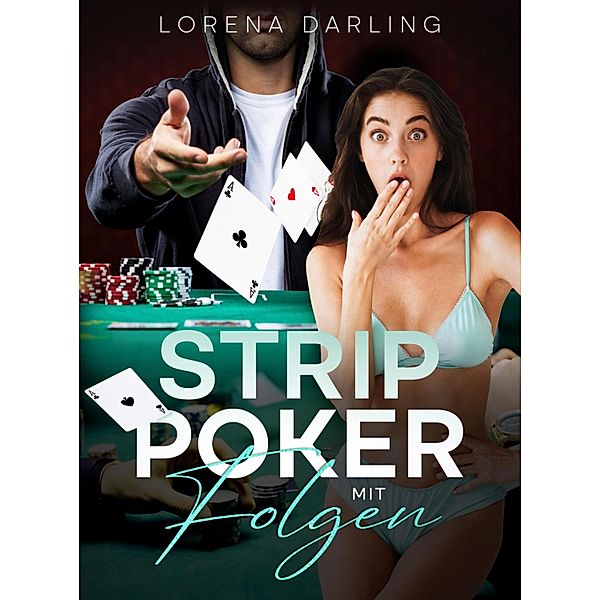 Strip-Poker mit Folgen, Lorena Darling