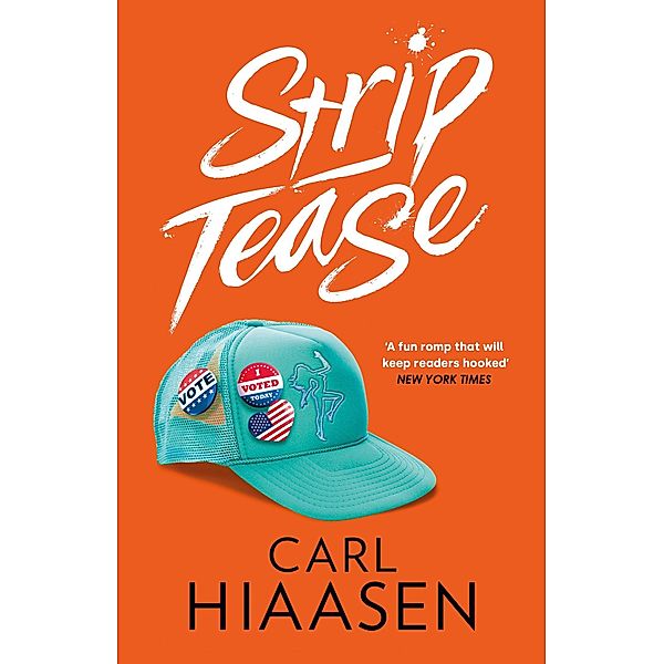 Strip Tease, Carl Hiaasen