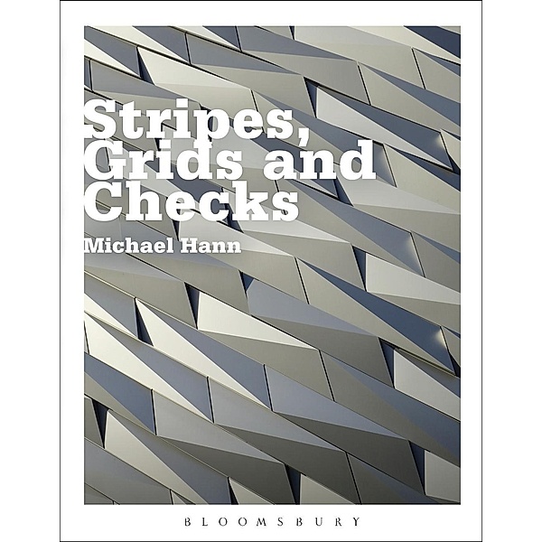 Stripes, Grids and Checks, Michael Hann