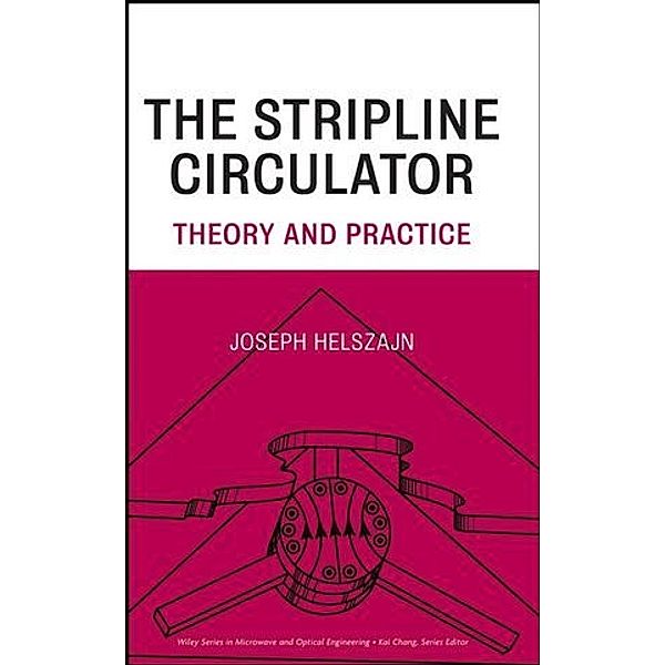 Stripline Circulators, J. Helszajn