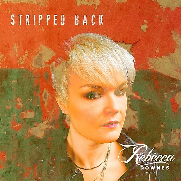 Stripped Back, Rebecca Downes