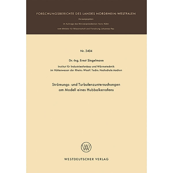 Strömungs- und Turbulenzenuntersuchungen am Modell eines Hubbalkenofens, Ernst Singelmann