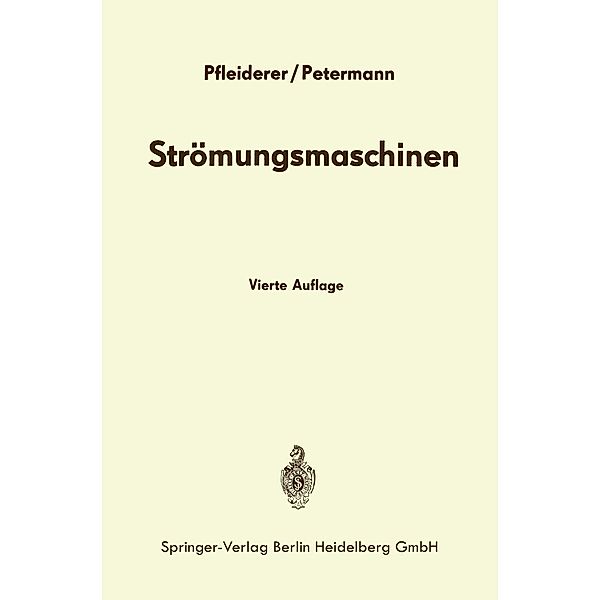 Strömungsmaschinen, C. Pfleiderer, H. Petermann