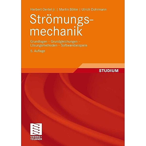 Strömungsmechanik, Herbert Oertel jr., Martin Böhle, Ulrich Dohrmann