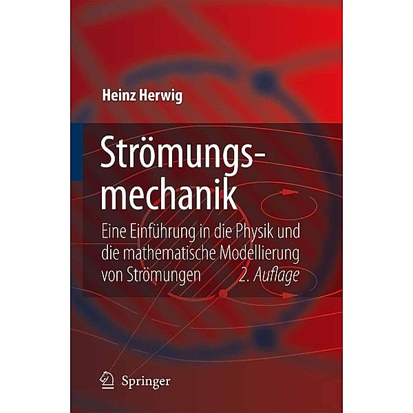 Strömungsmechanik, Heinz Herwig