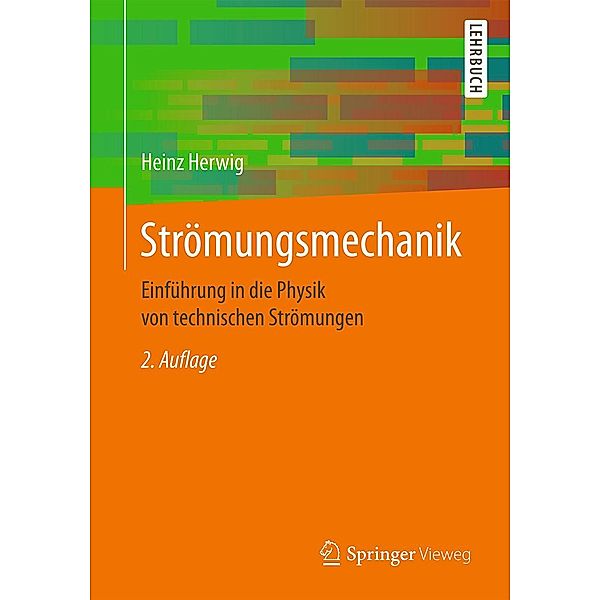 Strömungsmechanik, Heinz Herwig