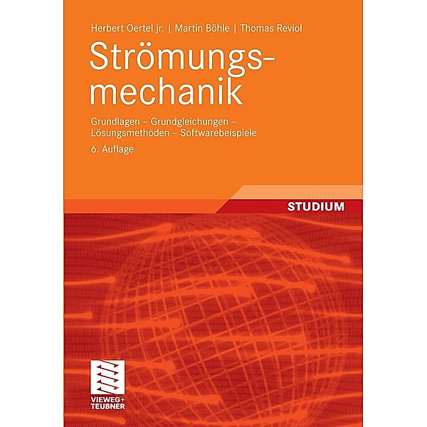 Strömungsmechanik, Herbert Oertel jr., Martin Böhle, Thomas Reviol