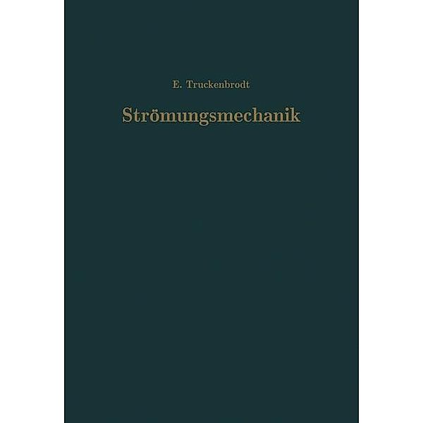 Strömungsmechanik, E. Truckenbrodt