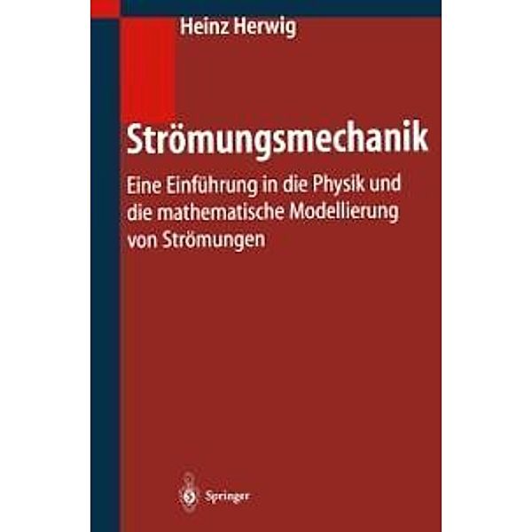 Strömungsmechanik, Heinz Herwig