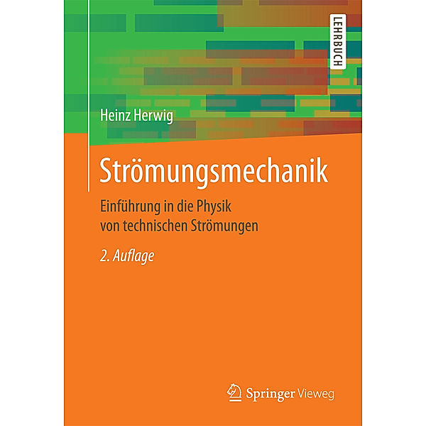 Strömungsmechanik, Heinz Herwig