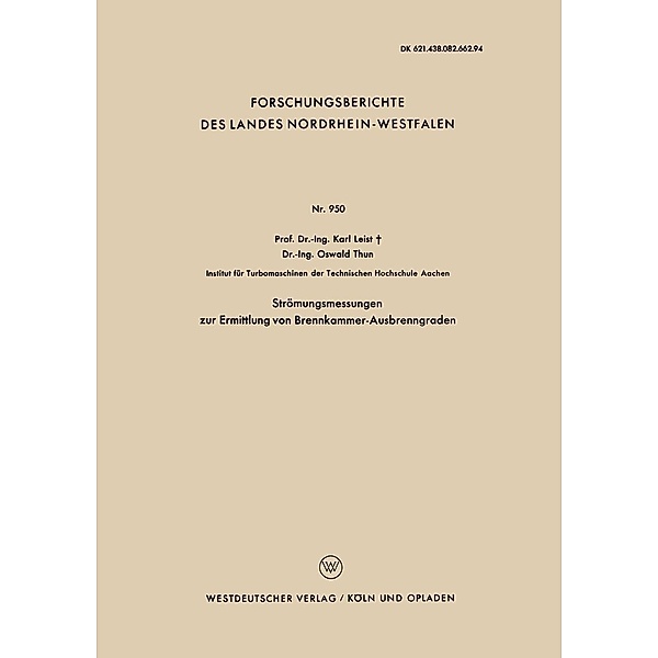 Strömungsmessungen zur Ermittlung von Brennkammer-Ausbrenngraden / Forschungsberichte des Landes Nordrhein-Westfalen Bd.950, Karl Leist