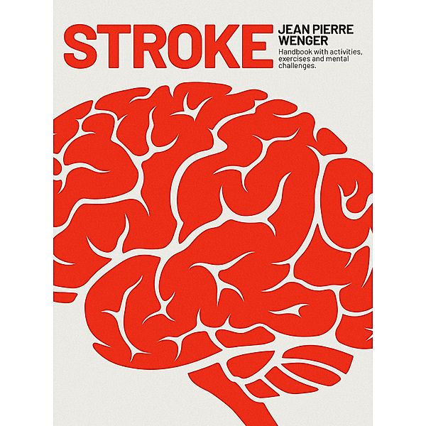 STROKE, Jean Pierre Wenger