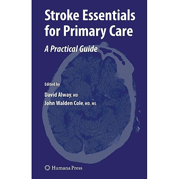 Stroke Essentials for Primary Care / Current Clinical Practice