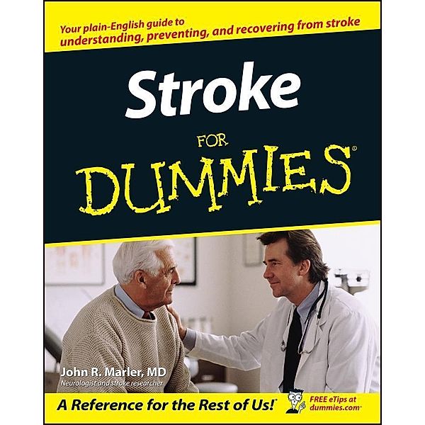 Stroke For Dummies, John R. Marler