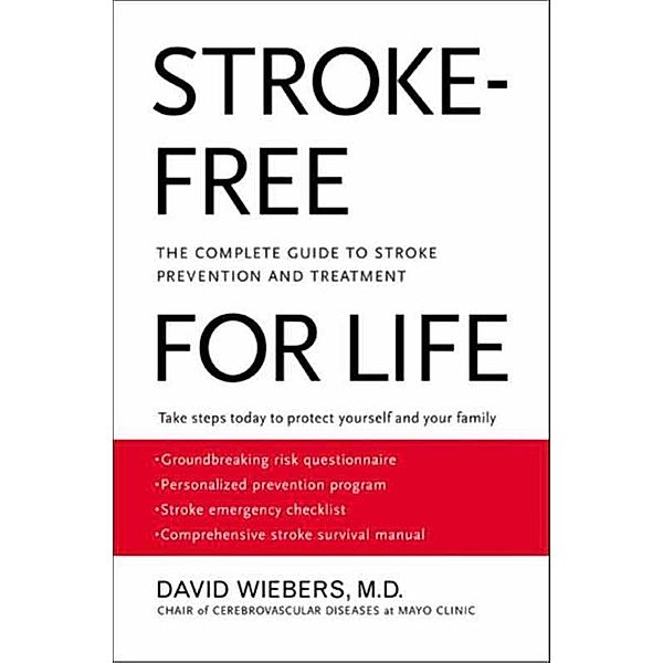 Stroke-Free for Life, David Wiebers