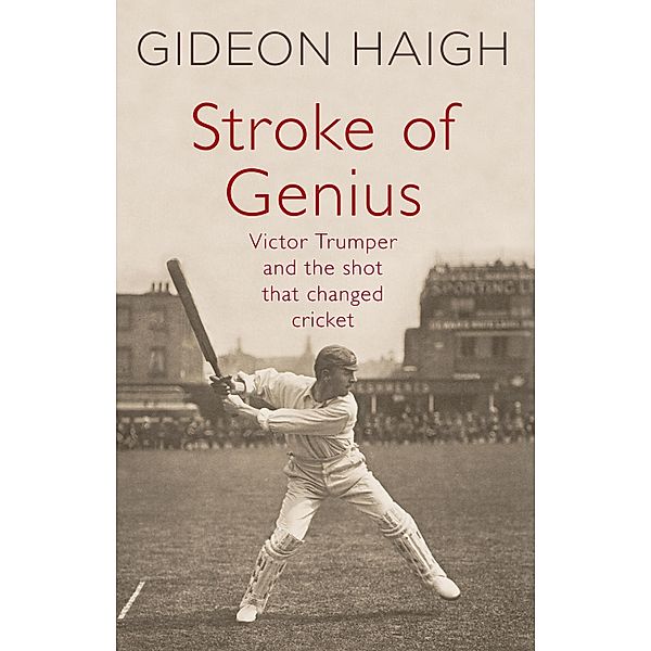 Stroke of Genius, Gideon Haigh