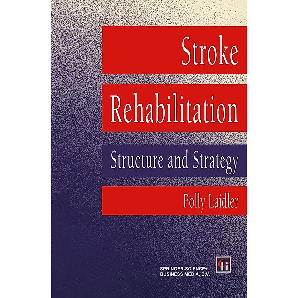 Stroke Rehabilitation, Polly Laidler
