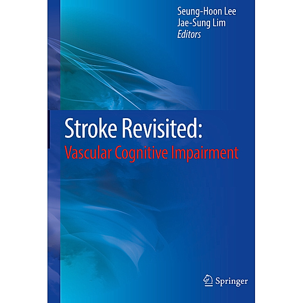 Stroke Revisited: Vascular Cognitive Impairment