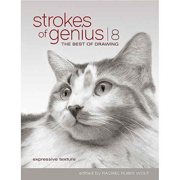 Strokes Of Genius 8 / Strokes of Genius: The Best of Drawing Bd.8