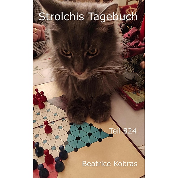 Strolchis Tagebuch - Teil 824, Beatrice Kobras