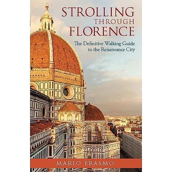 Strolling Through Florence, Mario Erasmo