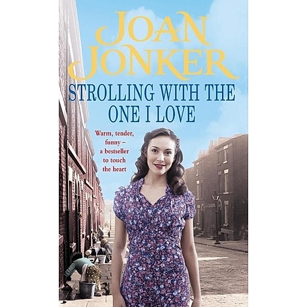 Strolling With The One I Love, Joan Jonker