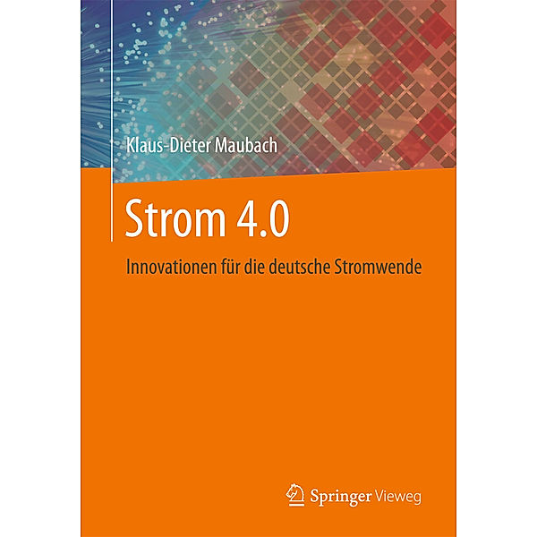 Strom 4.0, Klaus-Dieter Maubach