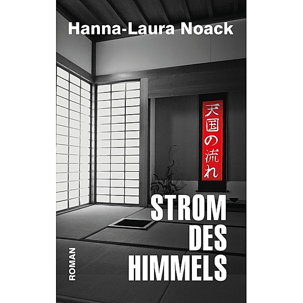 Strom des Himmels, Hanna-Laura Noack