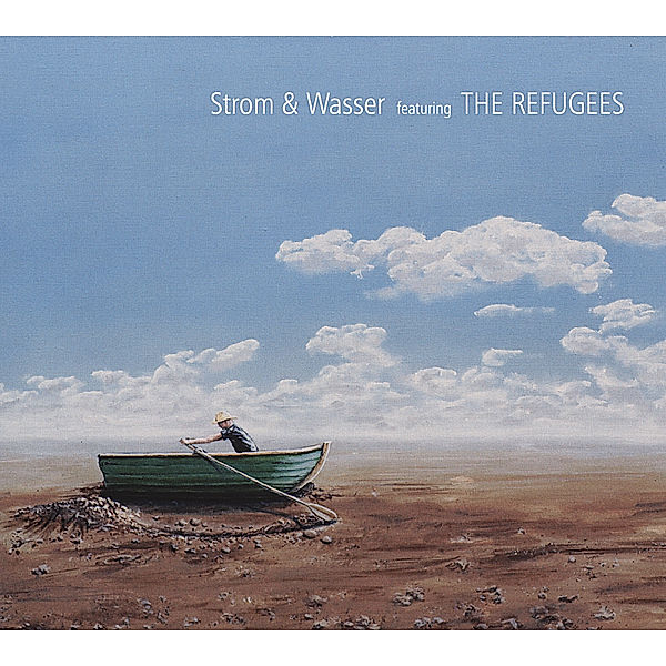 Strom & Wasser featuring The Refugees, Strom & Wasser, The Refugees