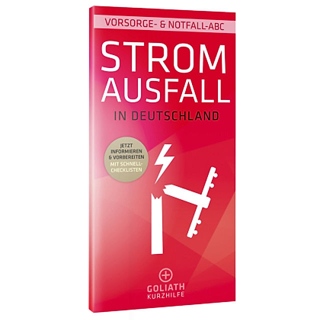 STROMAUSFALL in Deutschland - Vorsorge- & Notfall-ABC Buch