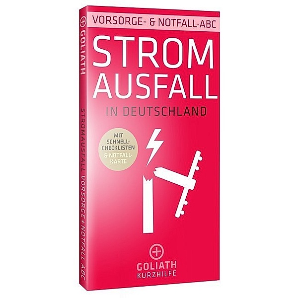 STROMAUSFALL in Deutschland - Vorsorge- & Notfall-ABC, Hans Bosch