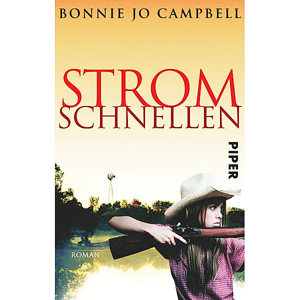 Stromschnellen, Bonnie Jo Campbell