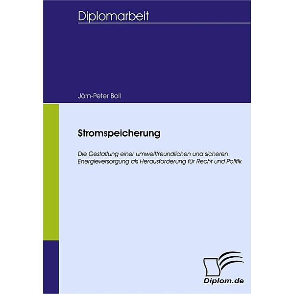 Stromspeicherung, Jörn-Peter Boll