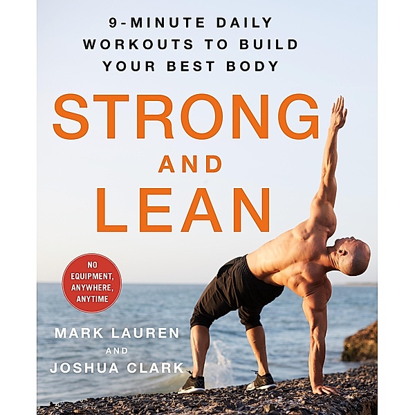 Strong and Lean, Mark Lauren, Joshua Clark