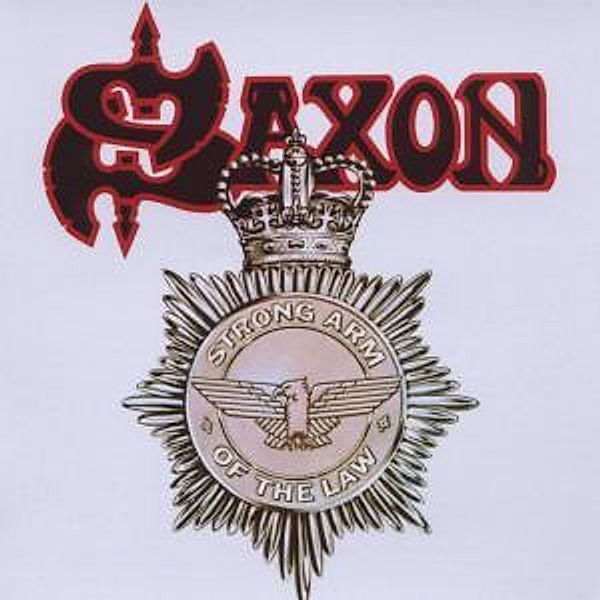 Strong Arm Of The Law (Remaster 2009), Saxon