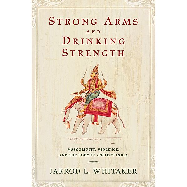 Strong Arms and Drinking Strength, Jarrod L. Whitaker