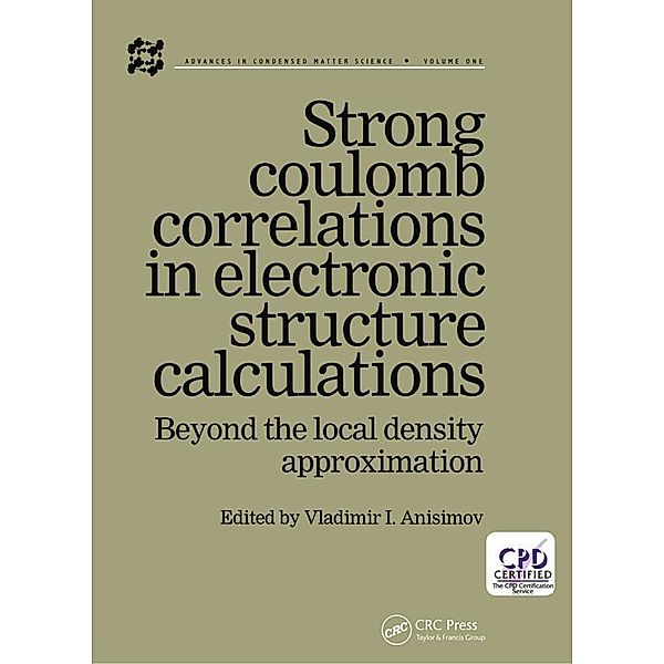 Strong Coulomb Correlations in Electronic Structure Calculations