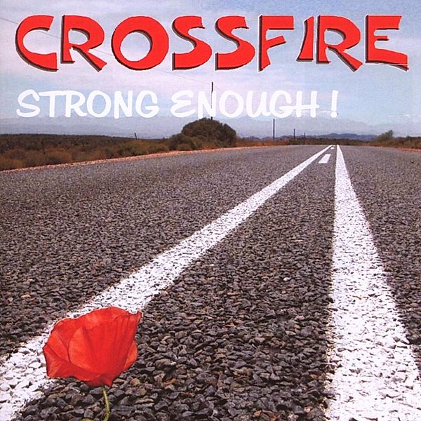 Strong Enough, Crossfire