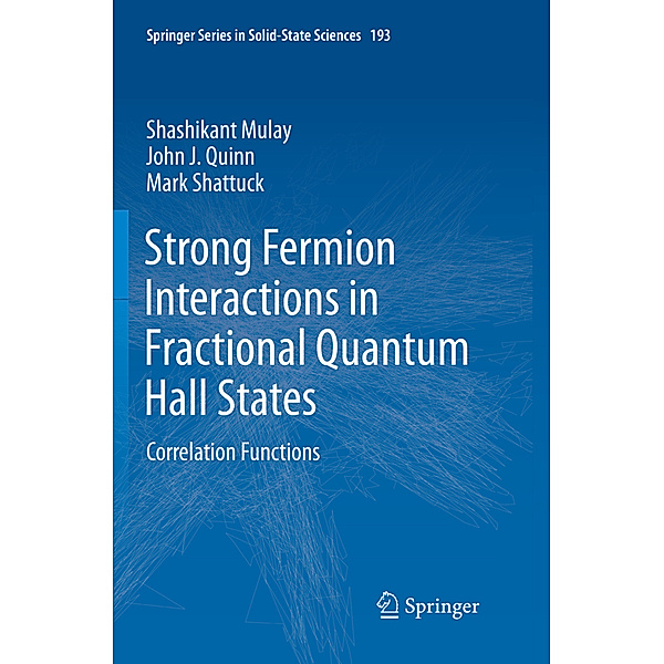 Strong Fermion Interactions in Fractional Quantum Hall States, Shashikant Mulay, John J. Quinn, Mark Shattuck