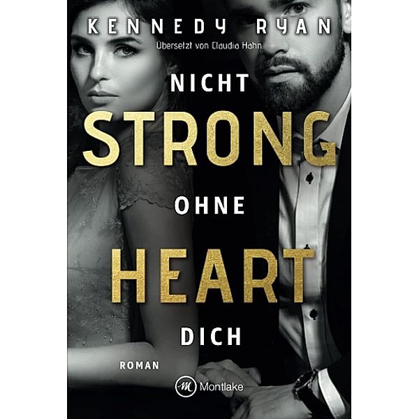 Strong Heart, Kennedy Ryan