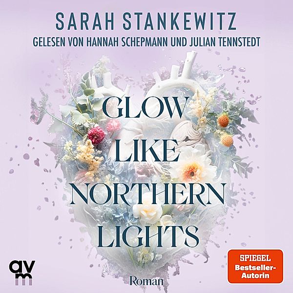 Strong Hearts - 1 - Glow Like Northern Lights, Sarah Stankewitz
