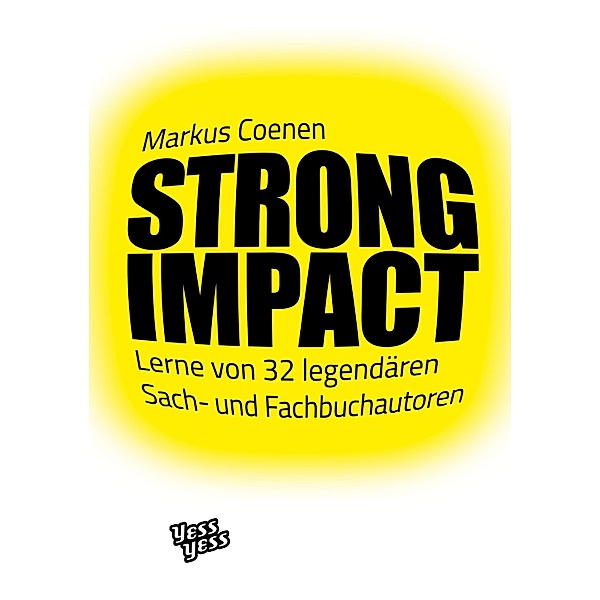STRONG IMPACT, Markus Coenen