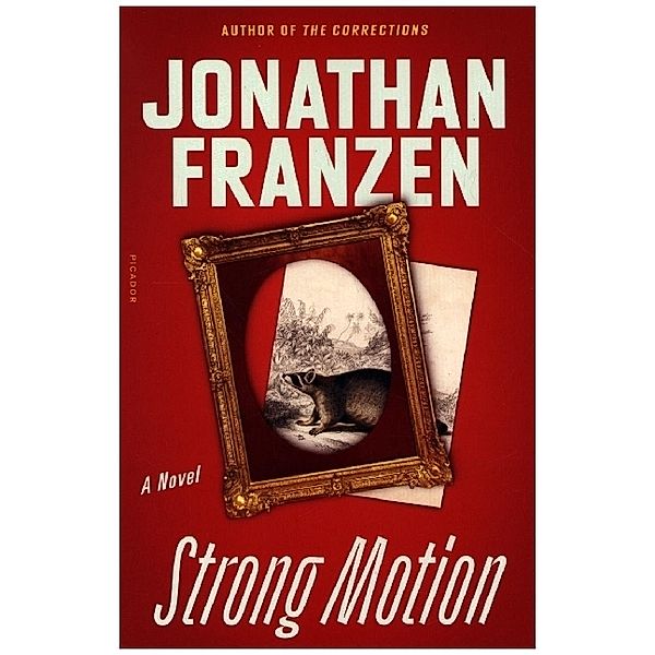 Strong Motion, Jonathan Franzen