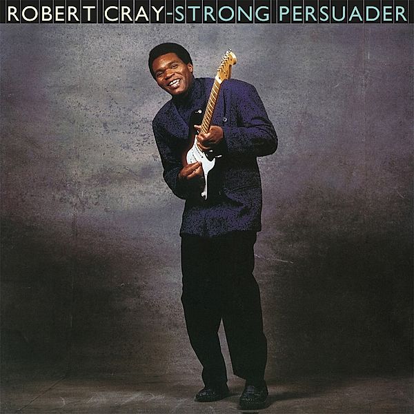 Strong Persuader (Vinyl), Robert Cray