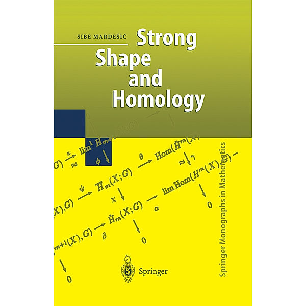 Strong Shape and Homology, Sibe Mardesic