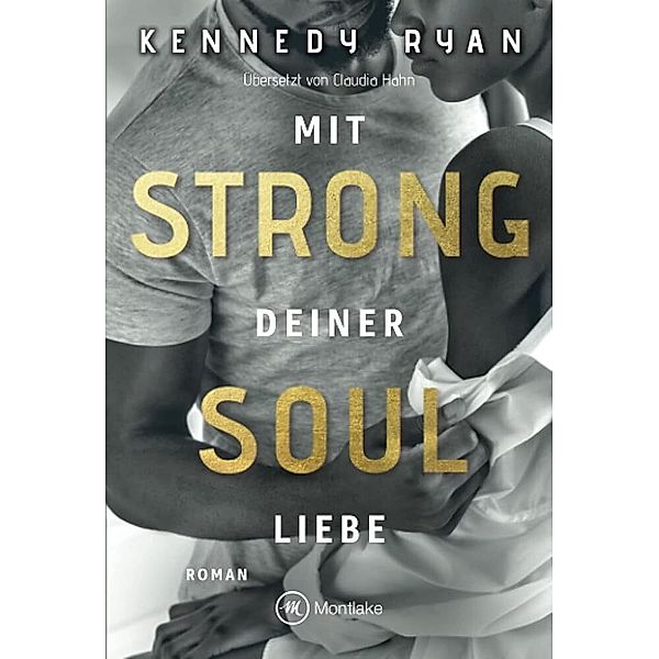 Strong Soul, Kennedy Ryan