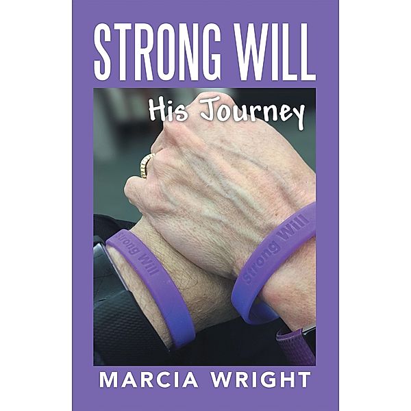 Strong Will, Marcia Wright
