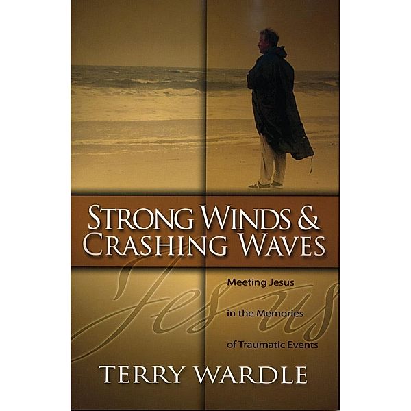 Strong Winds & Crashing Waves, Terry Wardle