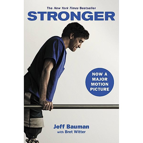 Stronger, Jeff Bauman, Bret Witter