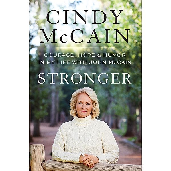 Stronger, Cindy McCain